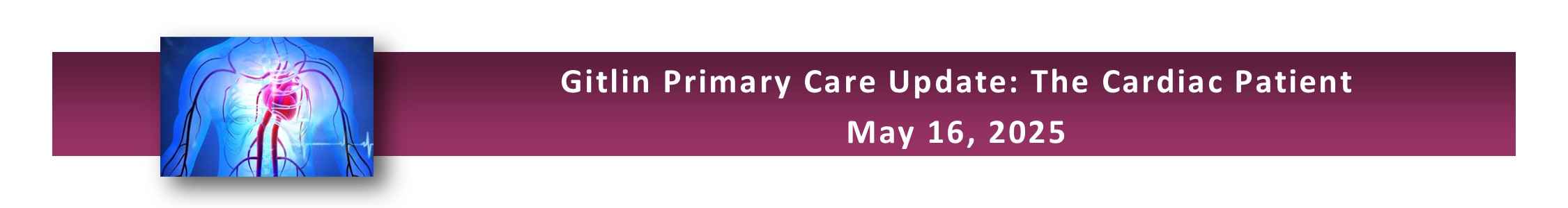 Gitlin Primary Care Update: The Cardiac Patient Banner